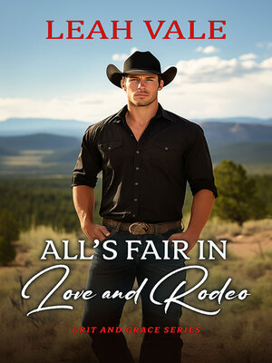 cover image of All's Fair in Love and Rodeo